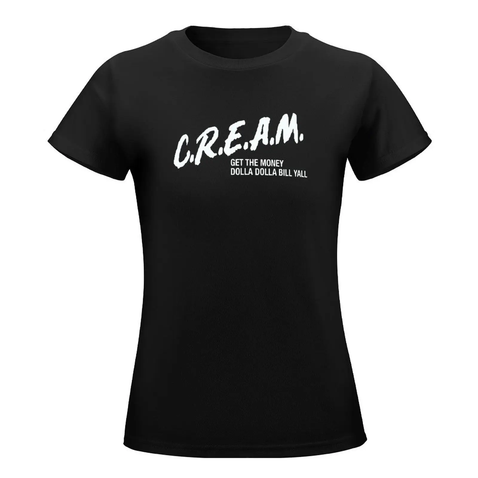 CREAM Get the money dolla dolla bill yall T-Shirt Blouse animal print shirt for girls tees Women's cotton t-shirt