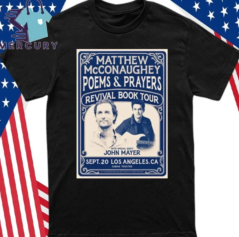 Matthew Mcconaughey Poems Prayers Revival Book Tour John Mayer Sept 20 Tee
