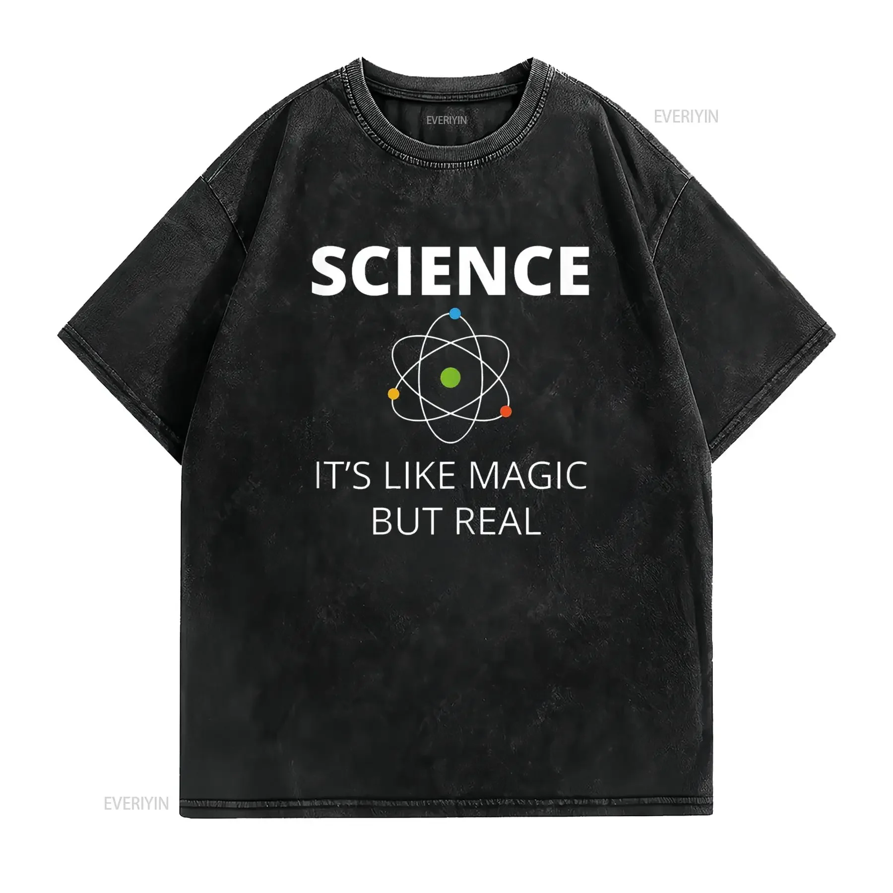 SCIENCE IT S LIKE MAGIC BUT REAL GEEK SCIENTIST T Shirt vintage Washed Casual Unisex Breathable Top For Everyday Wear Soft
