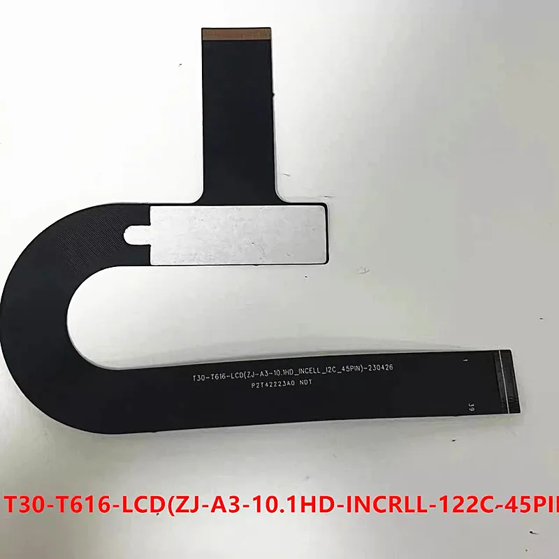 

NEW LCD Screen Flex Cable For T30-T616-LCD (ZJ-A3-10.1HD-INCEL-I2C-45PIN) Display Matrix with Motherboard Mainboard FPC
