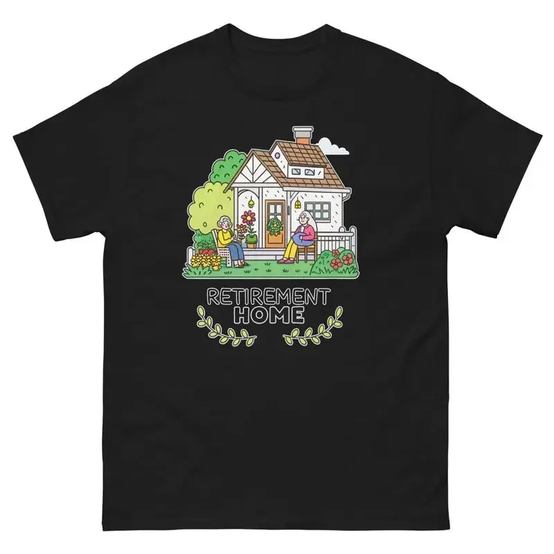 Retirement Home Everyday Location Building Place T Shirt