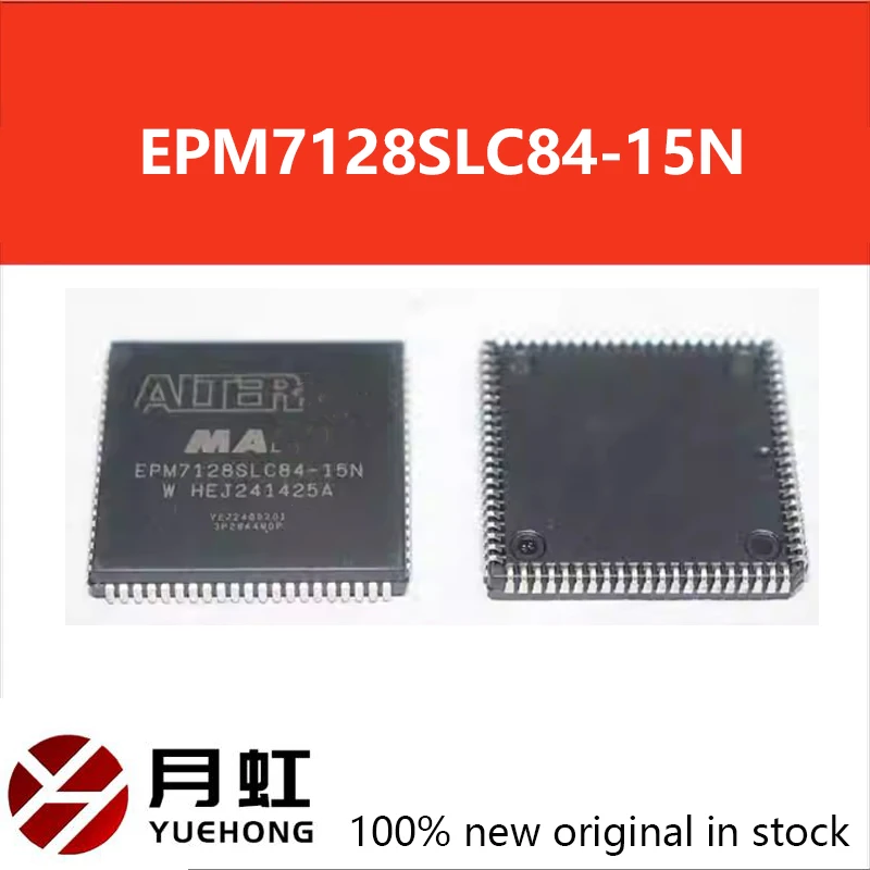 1/5/10PCS EPM7128SLC84-15N EPM7128SLC84-10N EPM7128SLC84 EPM7128 PLCC-84 Chipset