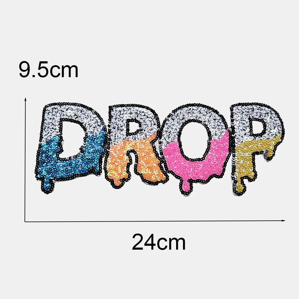 1 Piece 24*9.5 cm Sequined Letter DROP Patch Fashion Shining Iron on Patch for Clothing DIY Decoration Accessories Back Adhesive