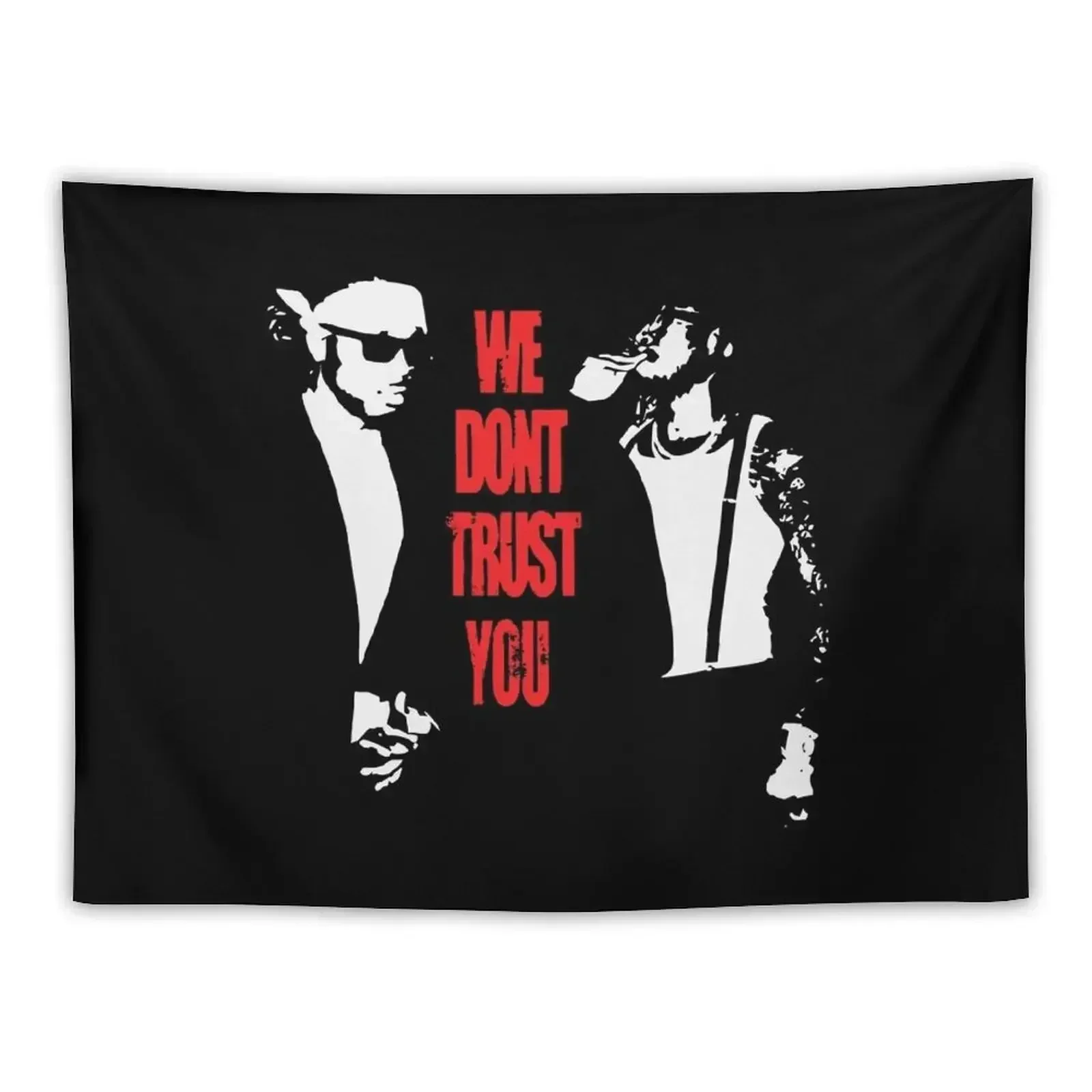 

We Don't Trust You Merch We Dont Trust You Album Tapestry Living Room Decoration Bathroom Decor Tapestry