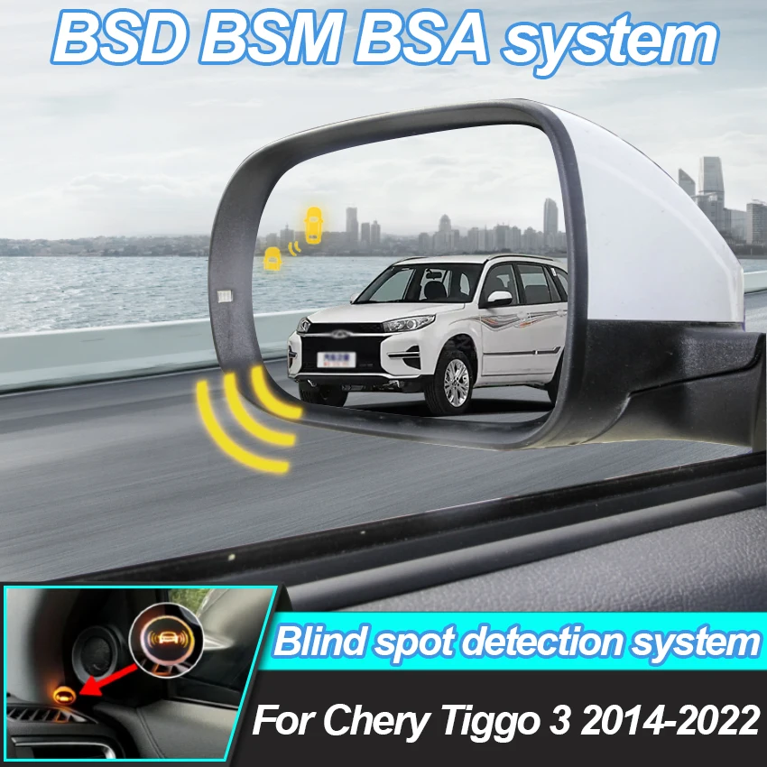 Car Blind Spot Monitoring System For Chery Tiggo 3 2014-2022 BSD BSA BSM Radar Detector For Cars Assist Lane Changing