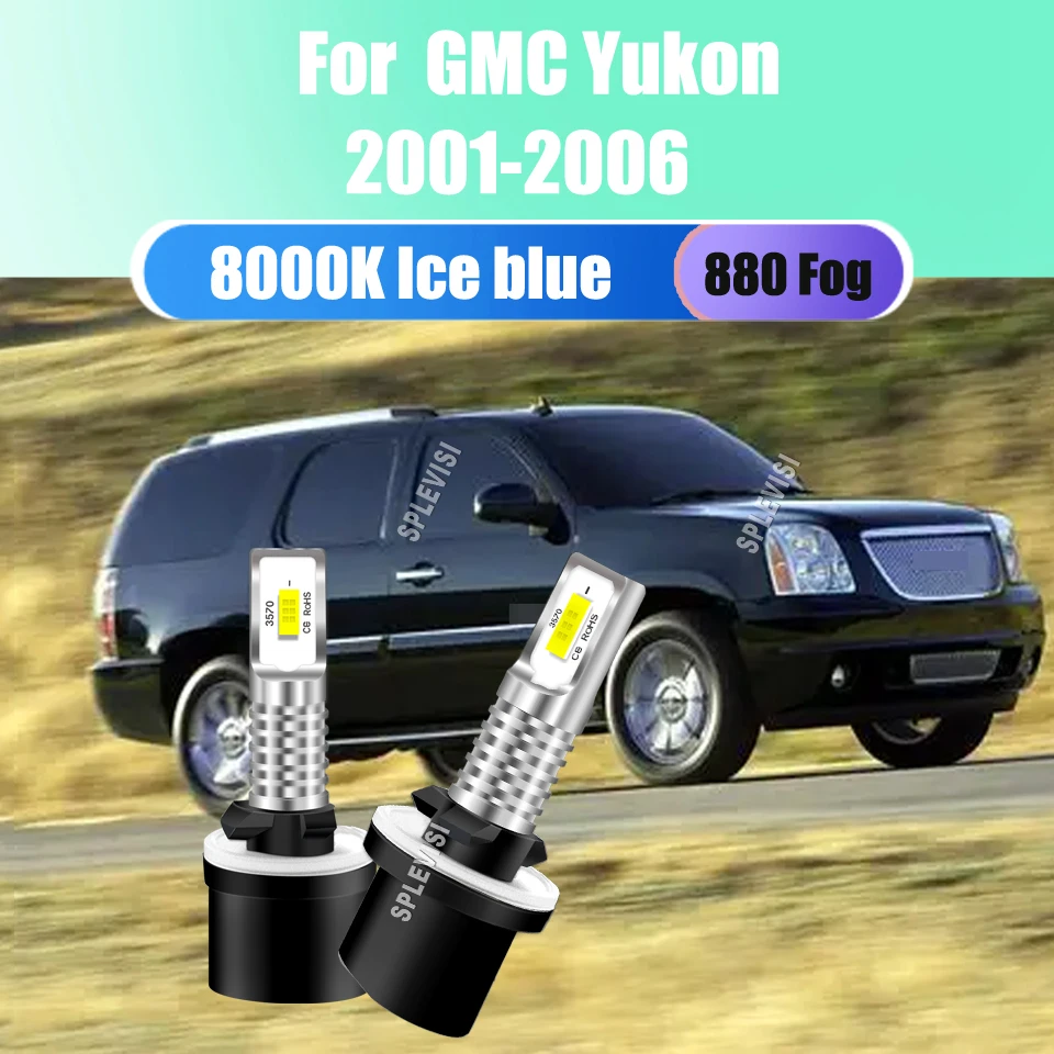 2PCS 8000K Ice Blue LED Fog Light Bulbs 880 with a compact all-in-one structure For GMC Yukon 2001 2002 2003 2004 2005 2006