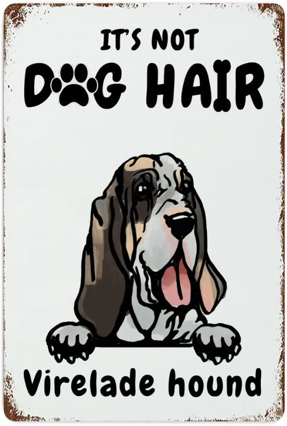 It;s Not Dog Hair Sign Metal Sign Virelade Hound Signs Tin Signs Metal Plate Sign Cafe Bar Pub Beer Club Wall Home Decor ;