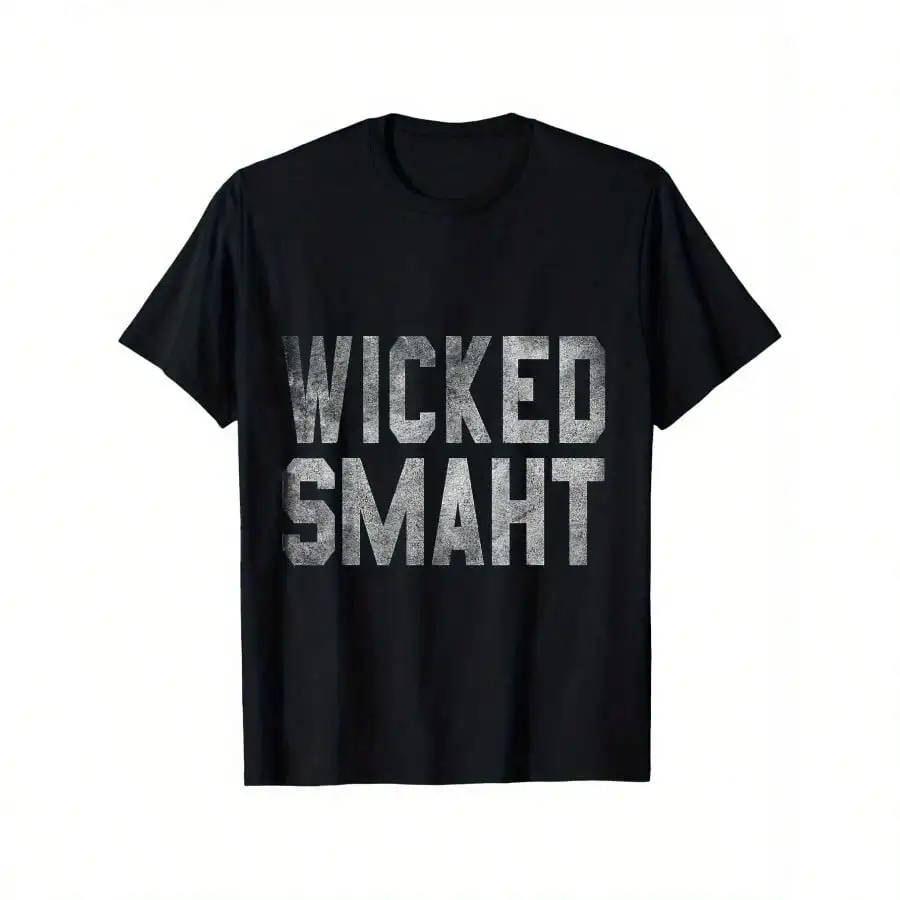 

Wicked Smaht Funny Boston T-Shirt - 100% Cotton, Unisex Casual Outdoor Tee with Distressed Typography Design, Black, S-XXXL