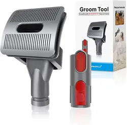 Groom Tool Attachment Compatible with Dyson V11 V10 V8 V7 V6 Vacuum Cleaner