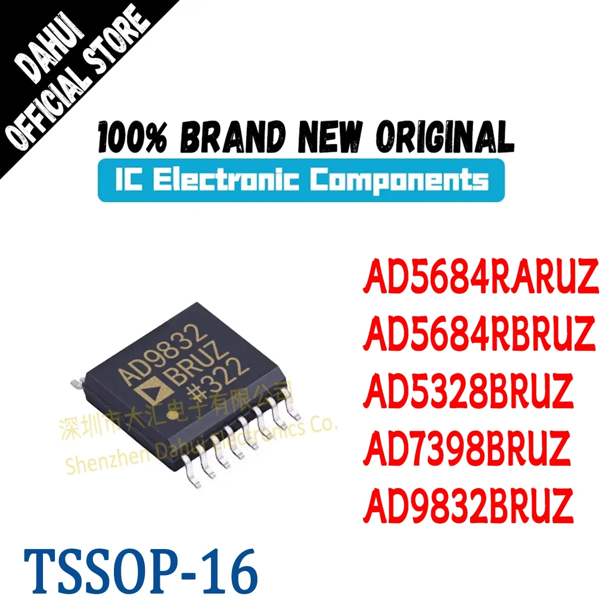 

Quality Brand New AD5684RARUZ AD5684RBRUZ AD5328BRUZ AD7398BRUZ AD9832BRUZ AD5684 AD5328 AD7398 AD9832 IC Chip TSSOP-16