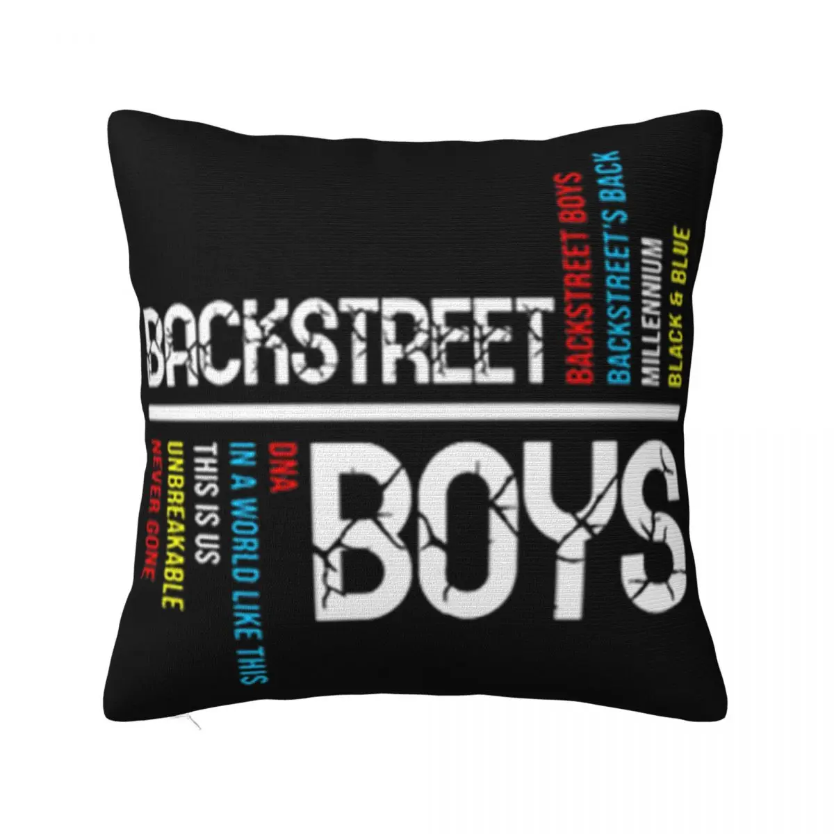 Backstreet Boys Dna In A World Like This Is Us Unbreakable Never Gone Stylish Pillow Case