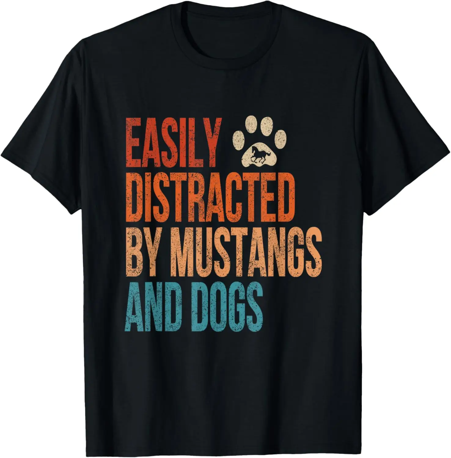 Easily Distracted by Mustangs and Dogs Funny Vintage T-Shirt