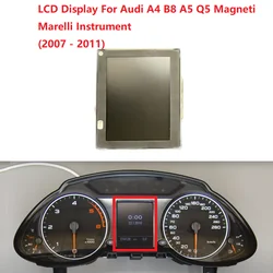 LCD 디스플레이 매트릭스, Audi A4 B8 A5 Q5 Magneti Marelli 계기용 화면 수리 (2007 - 2011)