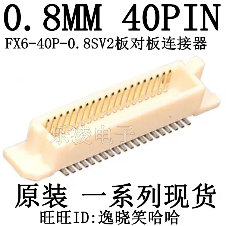 Free shipping    0.8MM 40PIN FX6-40P-0.8SV2  40P   10PCS