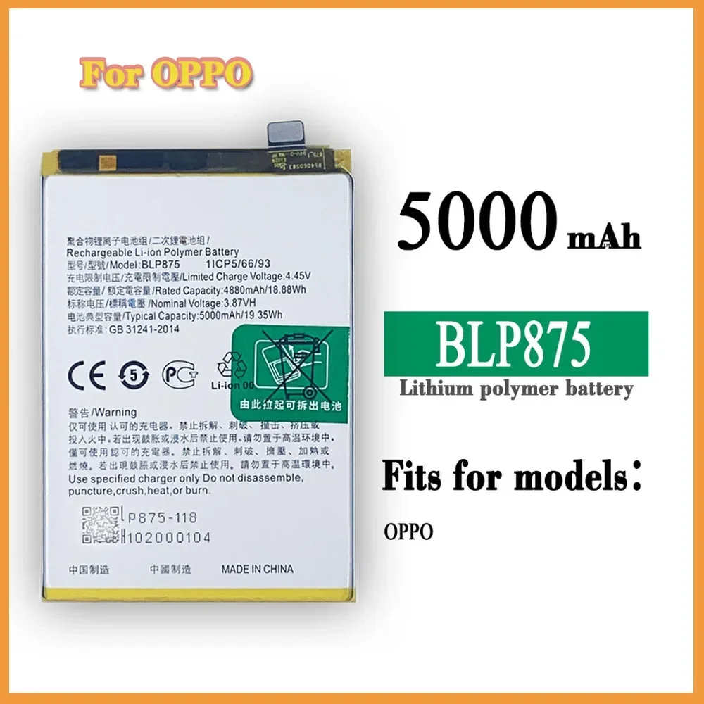 BLP875 High Quality Replacement Battery For OPPO Mobile Phone 5000mAh BLP 875 Large Capacity Latest Li-ion Bateria