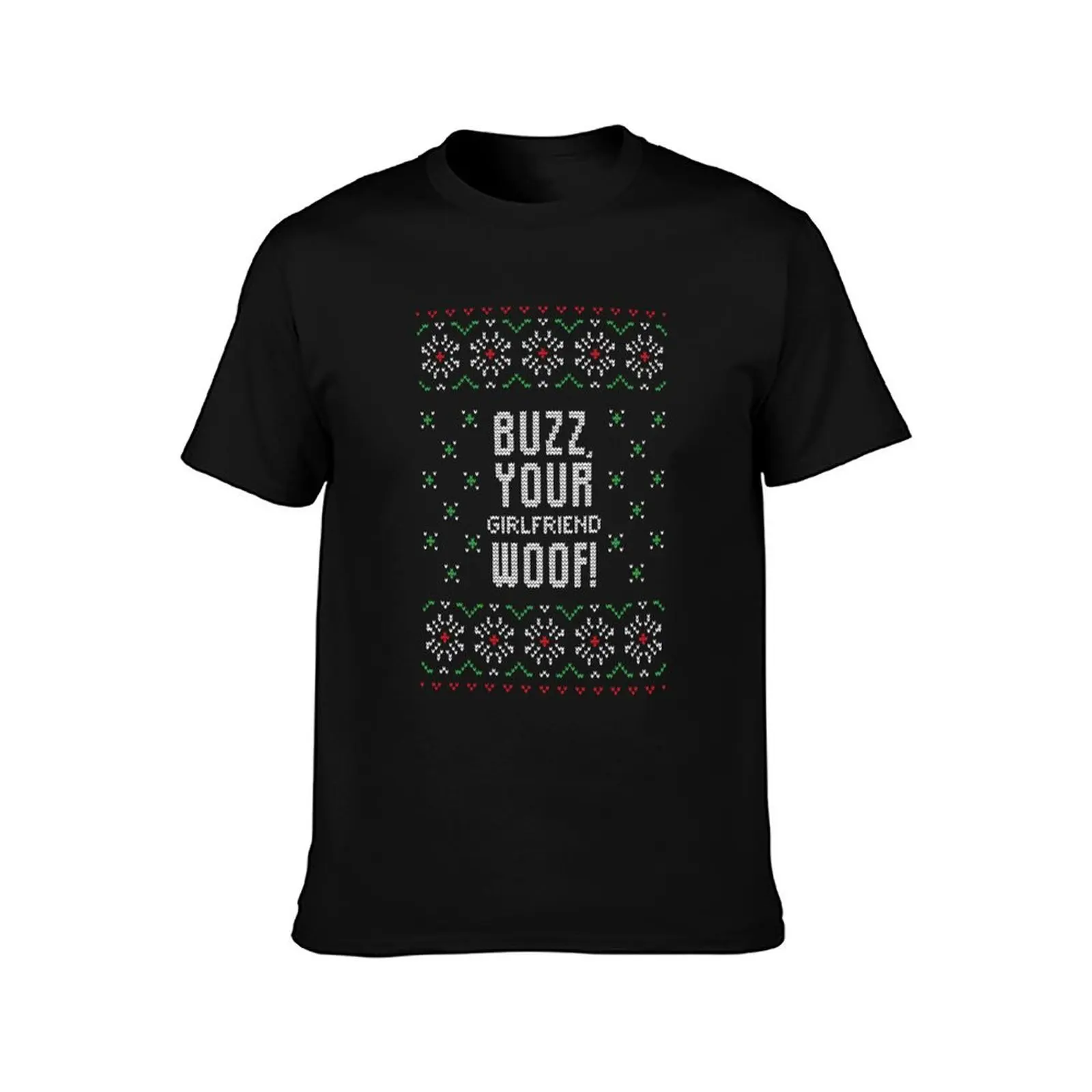 Buzz Your Girlfriend Woof T-Shirt Quick Dry Light Sports T-Shirt