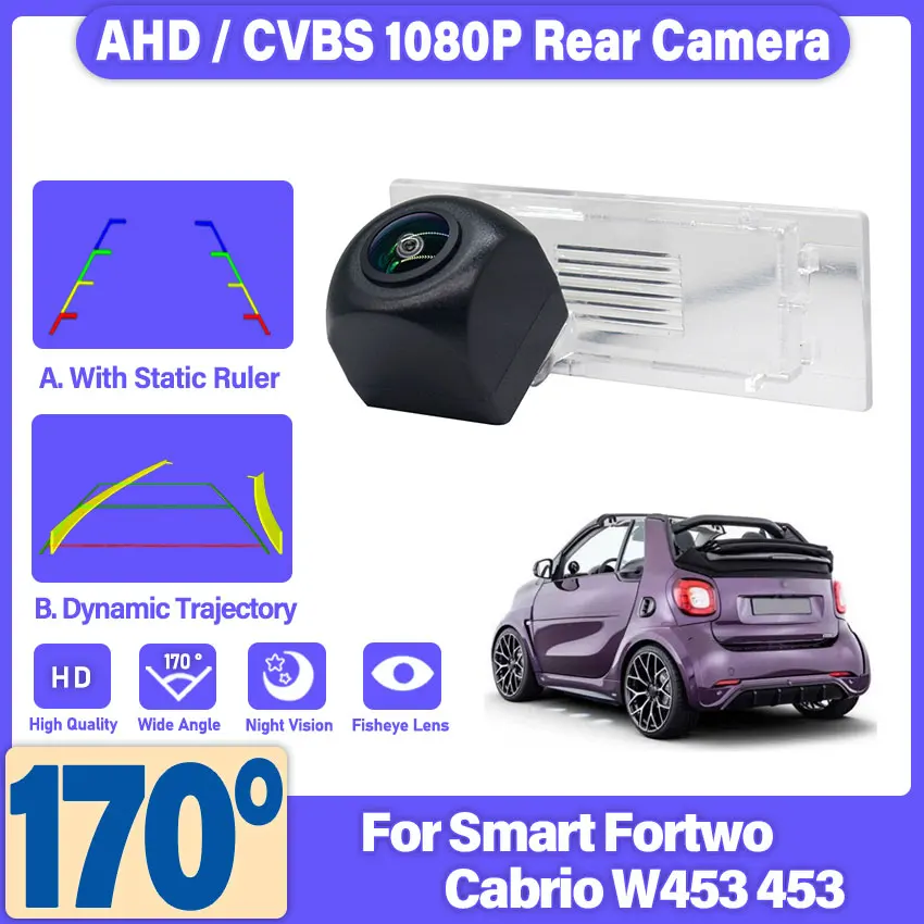 Rear View Camera For Smart Fortwo Cabrio W453 453 For Renault Kadjar Night Vision Fisheye Lens Backup Reverse Camera HD 1080P