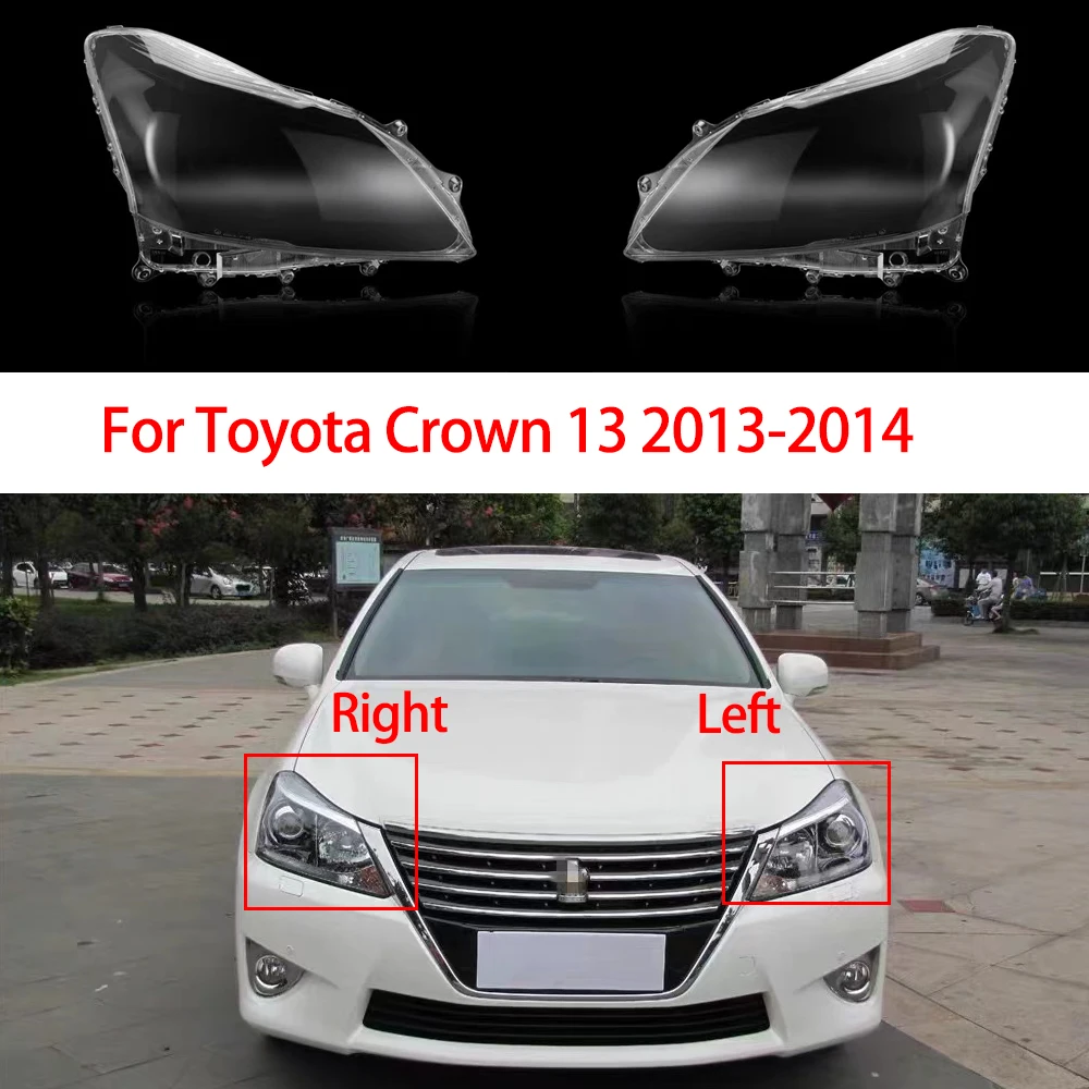 

Стеклянный абажур для передней фары автомобиля Toyota Crown 13 2013-2014, автомобильная Прозрачная крышка для объектива из оргстекла с левой/правой стороны