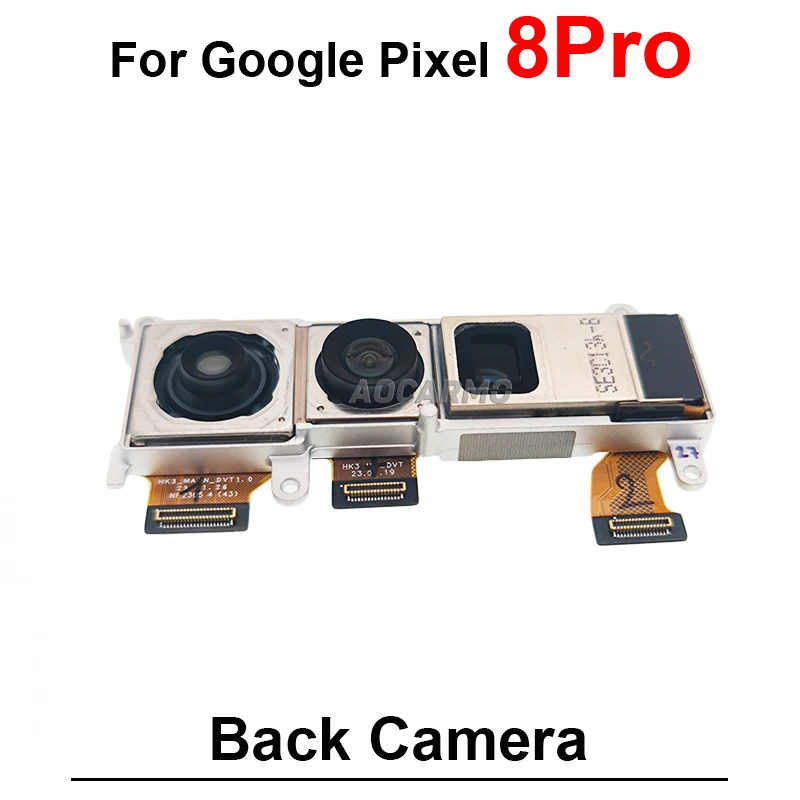 مواجهة أمامية + كاميرا خلفية واسعة مجموعة كاميرات رئيسية كابل مرن لقطع غيار Google Pixel 8 Pro 8Pro