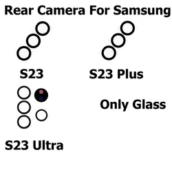 Rear Back Camera Glass Lens For Samsung Galaxy S23 Plus Ultra With Sticker Adhesive Replacement Repair Parts