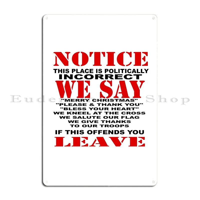 Politically Incorrect Metal Signs Wall Mural Custom Plaques Club Cinema Tin Sign Poster