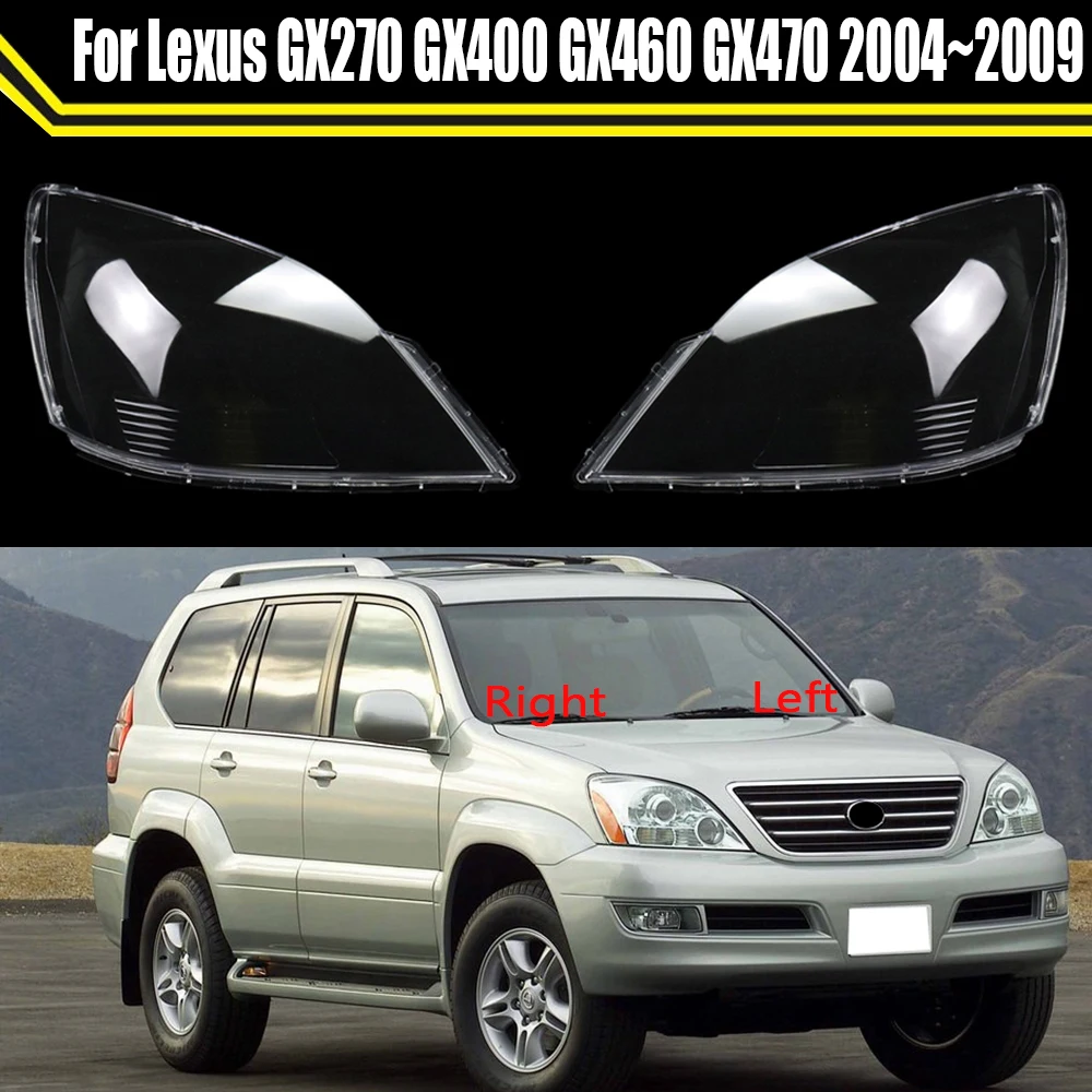 

Auto Headlamp Shell For Lexus GX270 GX400 GX460 GX470 2004~2009 Car Headlight Lens Cover Lampshade Glass Lampcover Caps