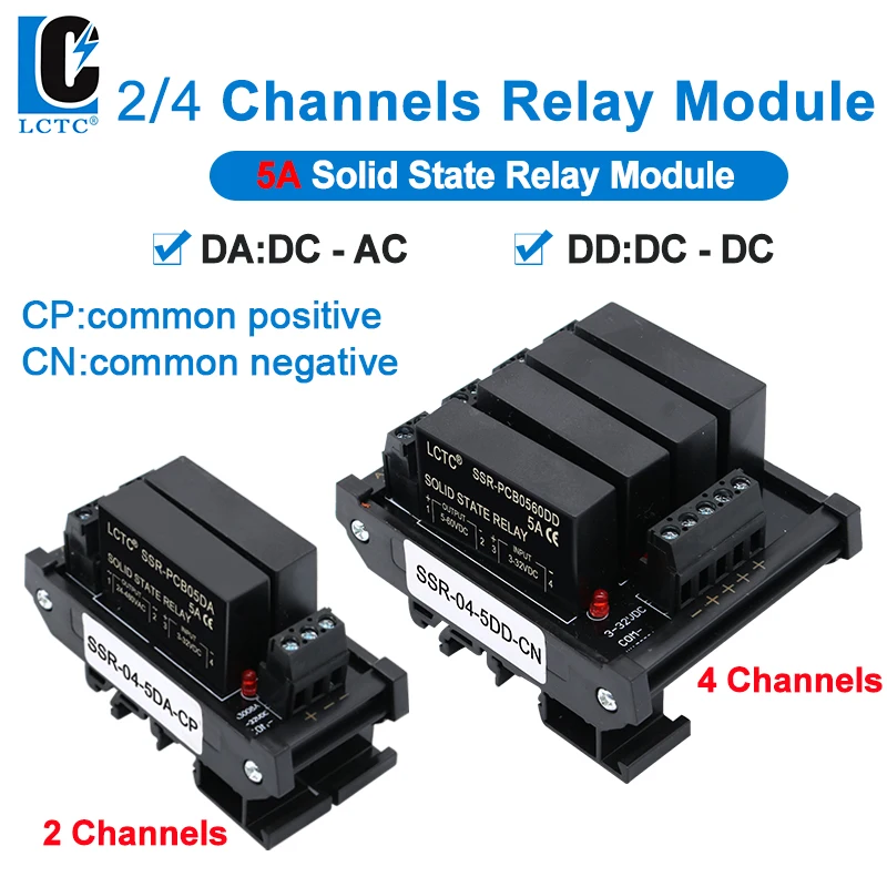 LCTC Solid State Relay Module 2 Or 4 Channels Relay DC TO AC DC TO DC 5A Common Positive Common Negative SSR DIN Mounted Relay