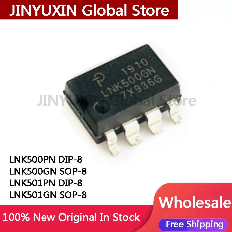 10Pcs LNK500PN LNK500GN LNK501PN DIP-8 LNK501GN SOP-8 In Stock Wholesale