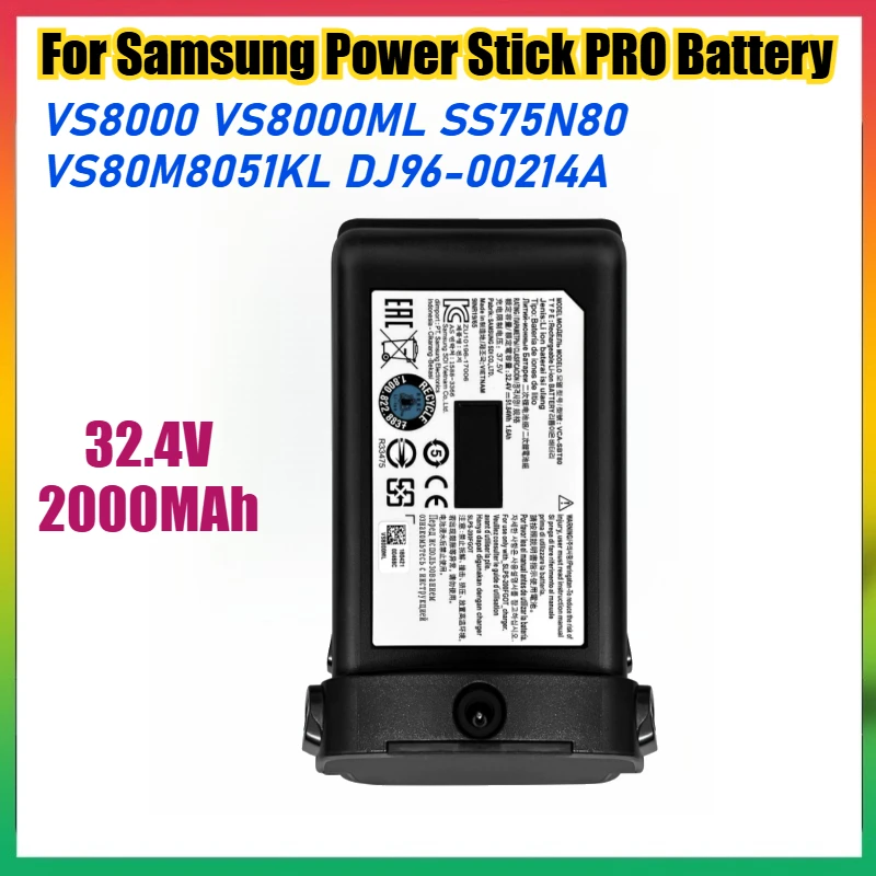 

32.4V 2.0Ah VCA-SBT80 Vacuum Cleaner Battery for Samsung Power Stick PRO Battery VS8000 VS8000ML SS75N80 VS80M8051KL DJ96-00214A
