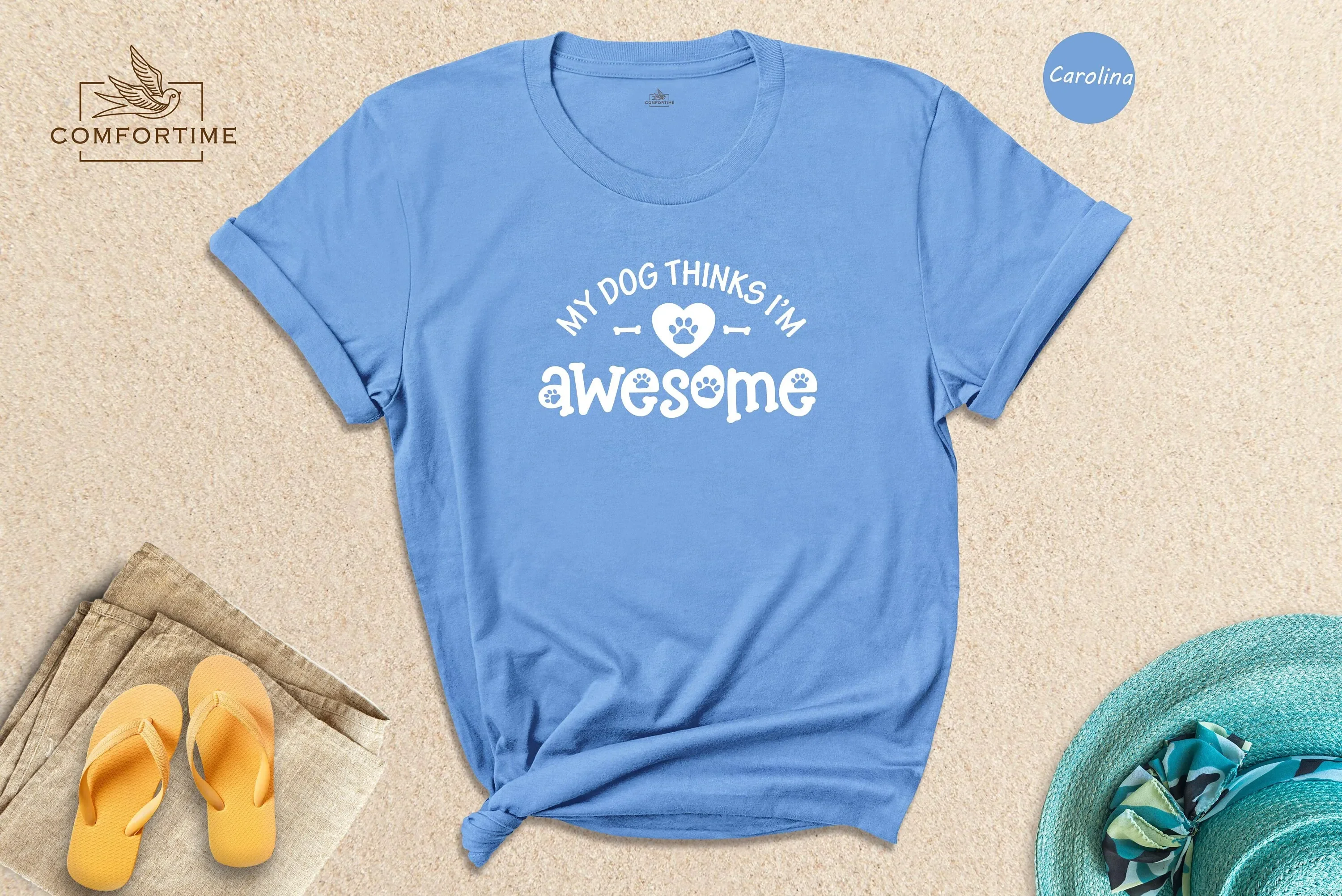 My Dog Thinks I m Awesome T Shirt Funny Lover Mom Owner Animal