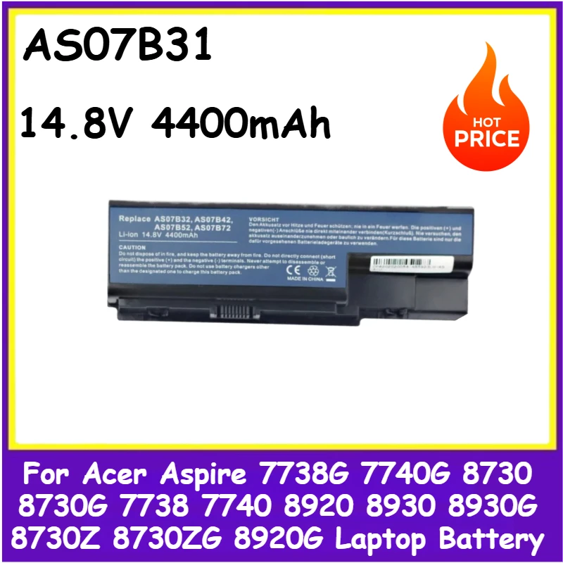 

Для Acer Aspire 7738G 7740G 8730 8730G 7738 7740 8920 8930 8930G 8730Z 8730ZG 8920G Аккумулятор мобильного телефона AS07B31 14,8 В 4400 мАч