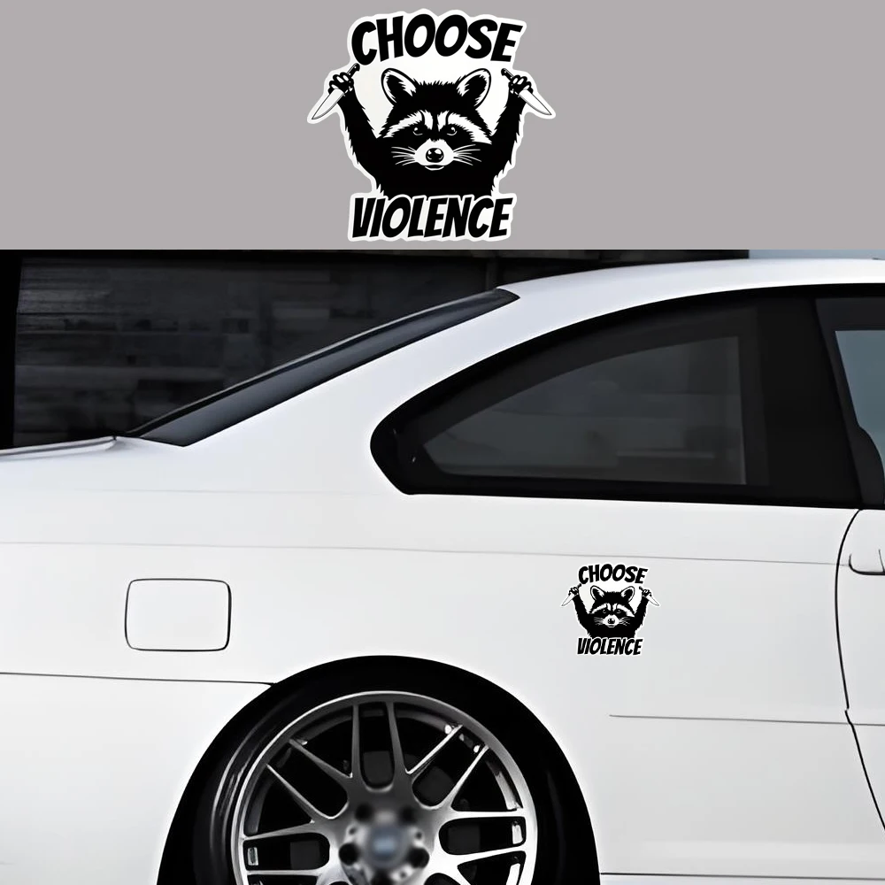 ملصق فينيل من Raccoon Choose Violence - ملصق حيوانات مضحك مقاوم للماء لأجهزة الكمبيوتر المحمول وزجاجة المياه والسيارة وكوب بهلوان - Durab