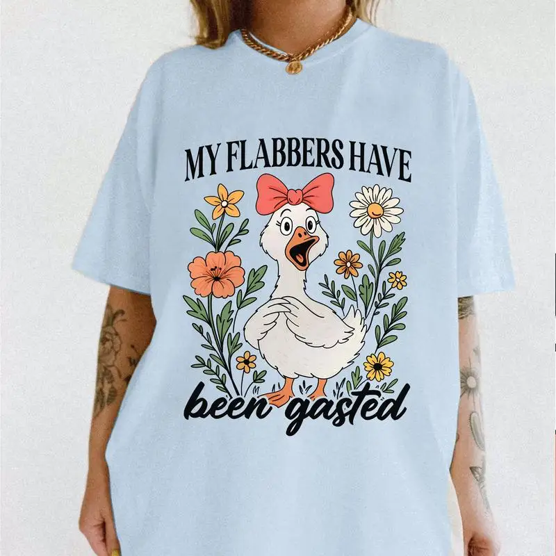 

My Flabbers Have Been Gasted, Funny Duck Shirt, Sarcastic Shirt, Funny Quotes Shirt, Mood Shirt Graphic Tees, Gag Gift
