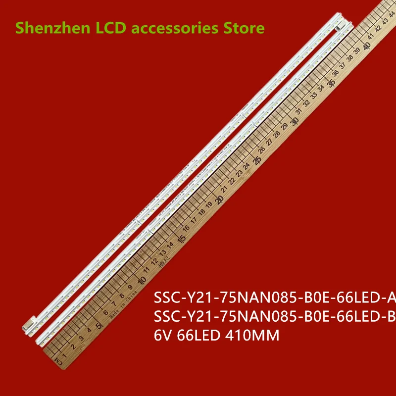 

Лента подсветки ЖК-телевизора ДЛЯ 2*SC-Y21-75NAN085-B0E-A/B 66 светодиодных полосок подсветки телевизора 410 мм 6 В алюминий 100% новый