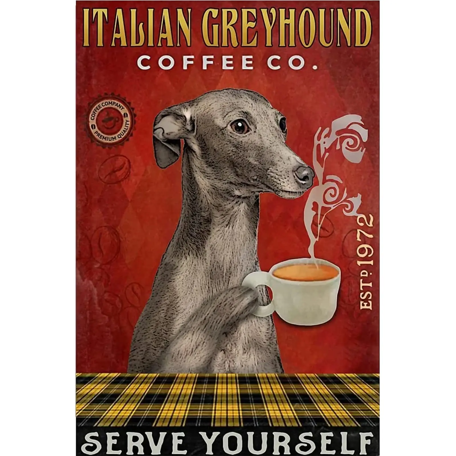 Metal Sign Coffee Company Italian Greyhound Sign Vintage Funny Sign Retro Aluminum Tin Signs for Home Farm Garden Bar Bathroom K