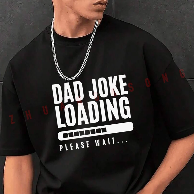 

Мужская модная футболка с надписью "Dad Joke Loading", повседневные модные футболки на лето, удобные топы с короткими рукавами