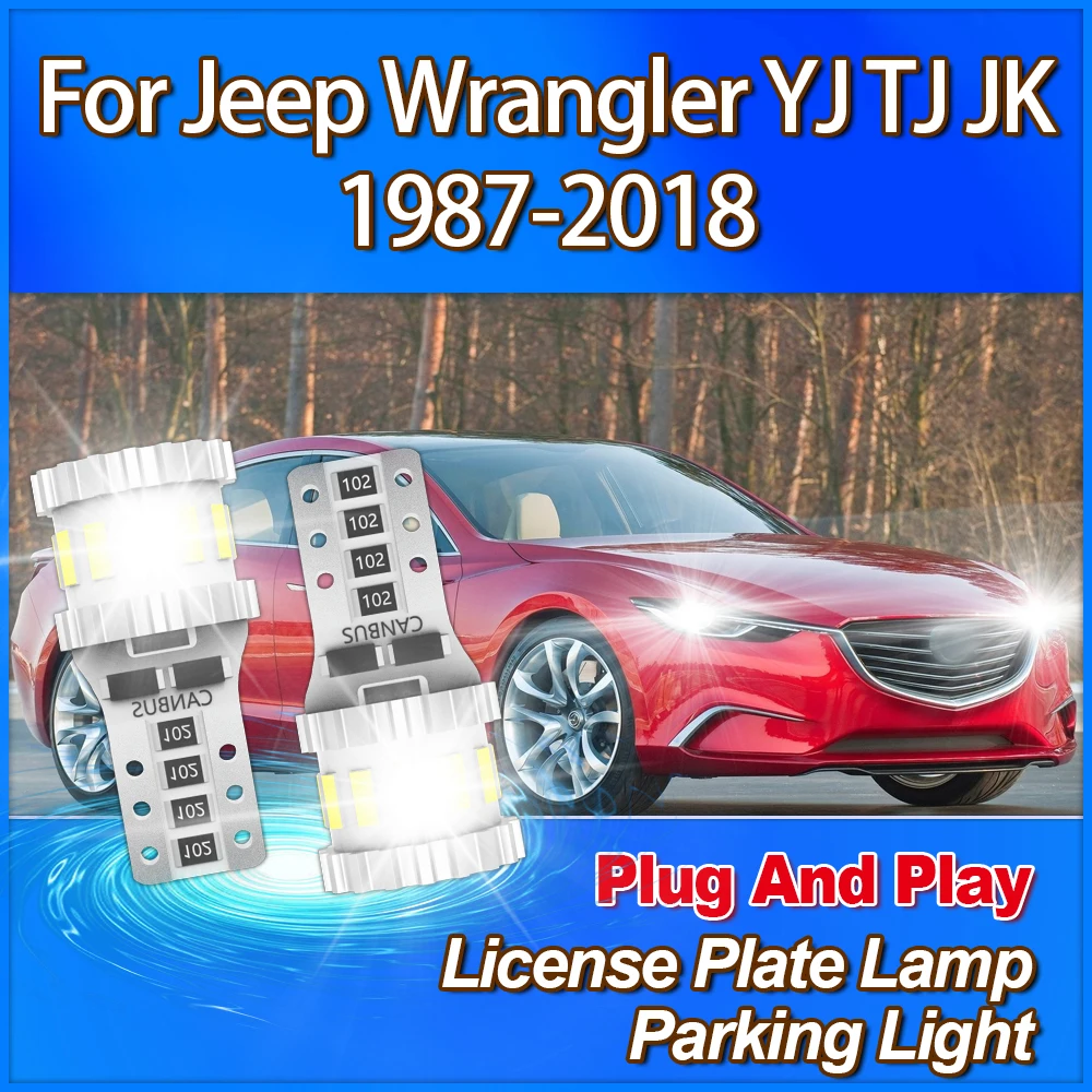 

W5W T10 License Plate Lamp 3400LM Parking Light 12V Plug And Play 6W Canbus No Error 6000K For Jeep Wrangler YJ TJ JK 1987-2018