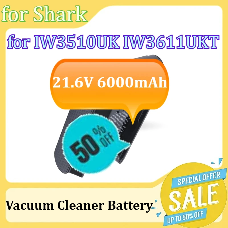 

Replacement Vacuum Cleaner Battery for Shark IW3510UK IW3611UKT Vacuum Cleaner 21.6V 6000mAh