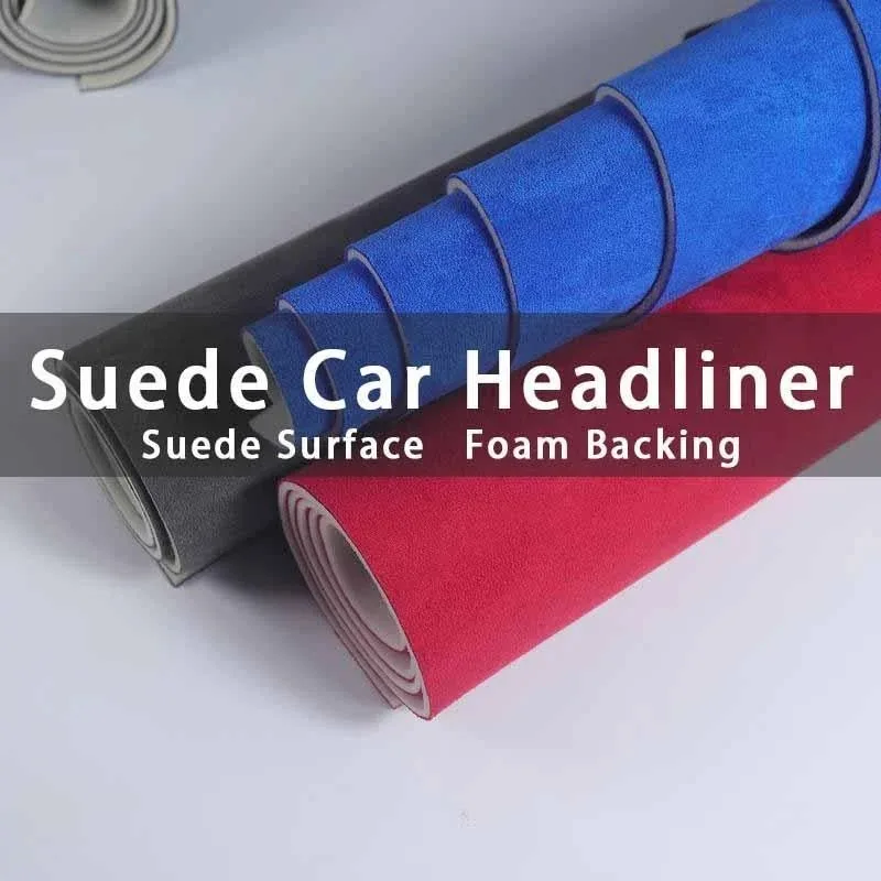 

Suede Auto Headliner Cloth Foam Backed for Car Ceiling Lining Renovation 300x140cm Auto Interior Fabric Modification DIY