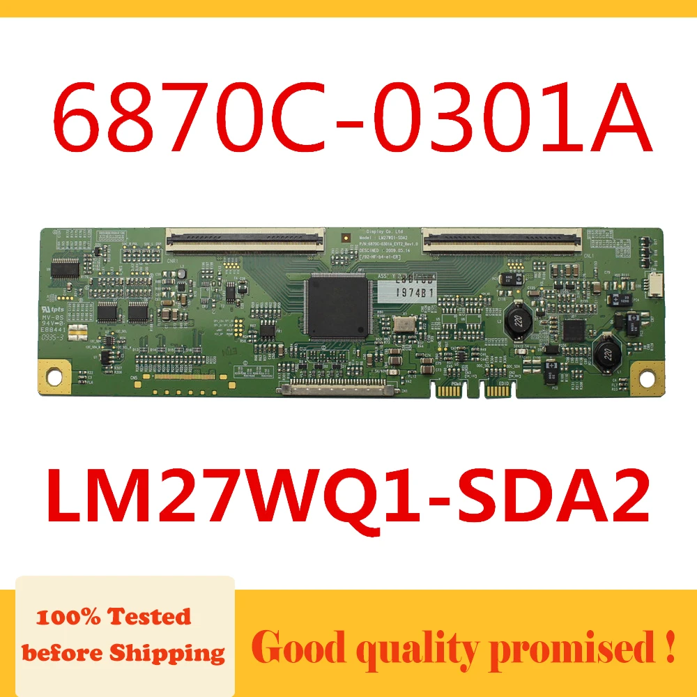 

6870C-0301A LM27WQ1-SDA2 T-CON BOARD for TV LM270WQ1-SDA2 6870C 0301A_EVT_Rev1.0 ... Etc. Replacement Board Free Shipping