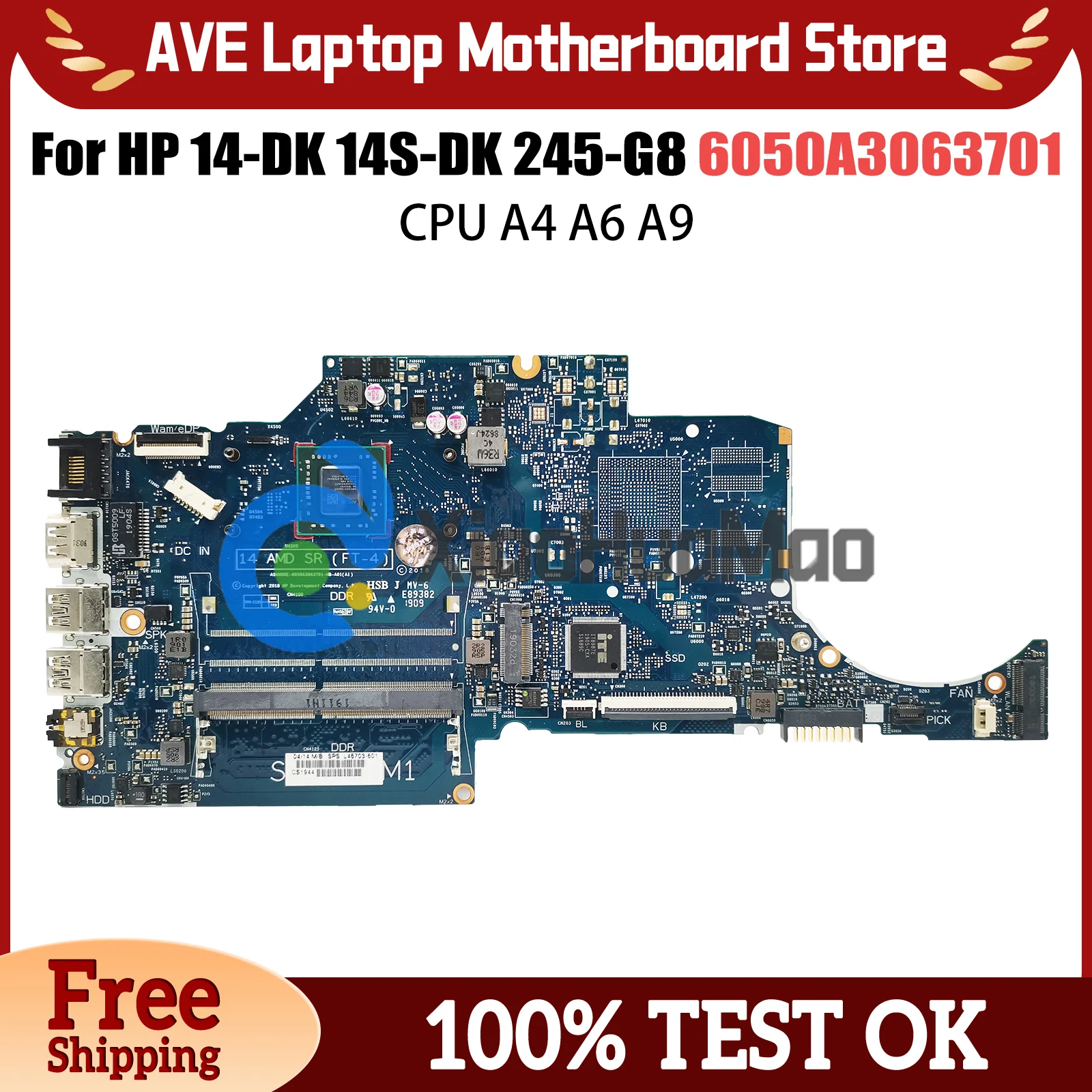 Laptop Mainboard For HP 14-DK 14S-DK 245-G8 L46705-601 6050A3063701 AM9425 Notebook Motherboard A4 A6 A9 CPU 100％ Tested