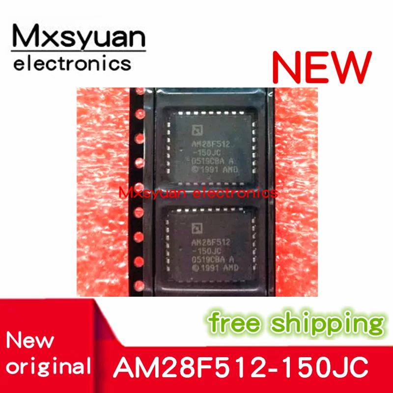 10pcs/lots AM28F512-150JC AM28F512 28F512 PLCC32 Mxsyuan 100% New original