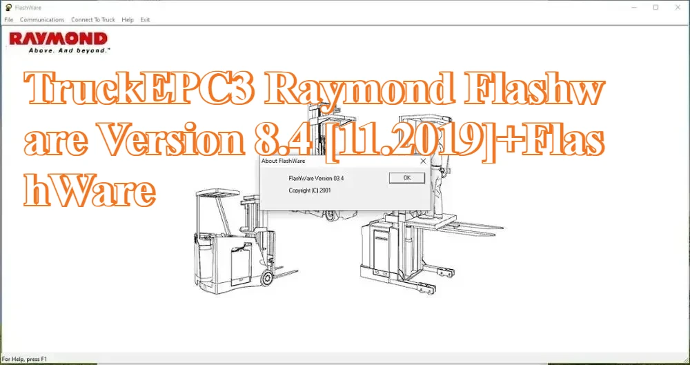 

TruckEPC3 Raymond Flashware Версия 8.4 [11.2019]+FlashWare