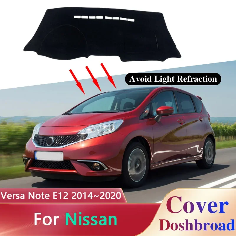 

Dashboard Cover for Nissan Versa Note E12 2014~2020 Car Dash Board Anti-UV Pad Sun Shades Non-slip Cushion Interior Accessories