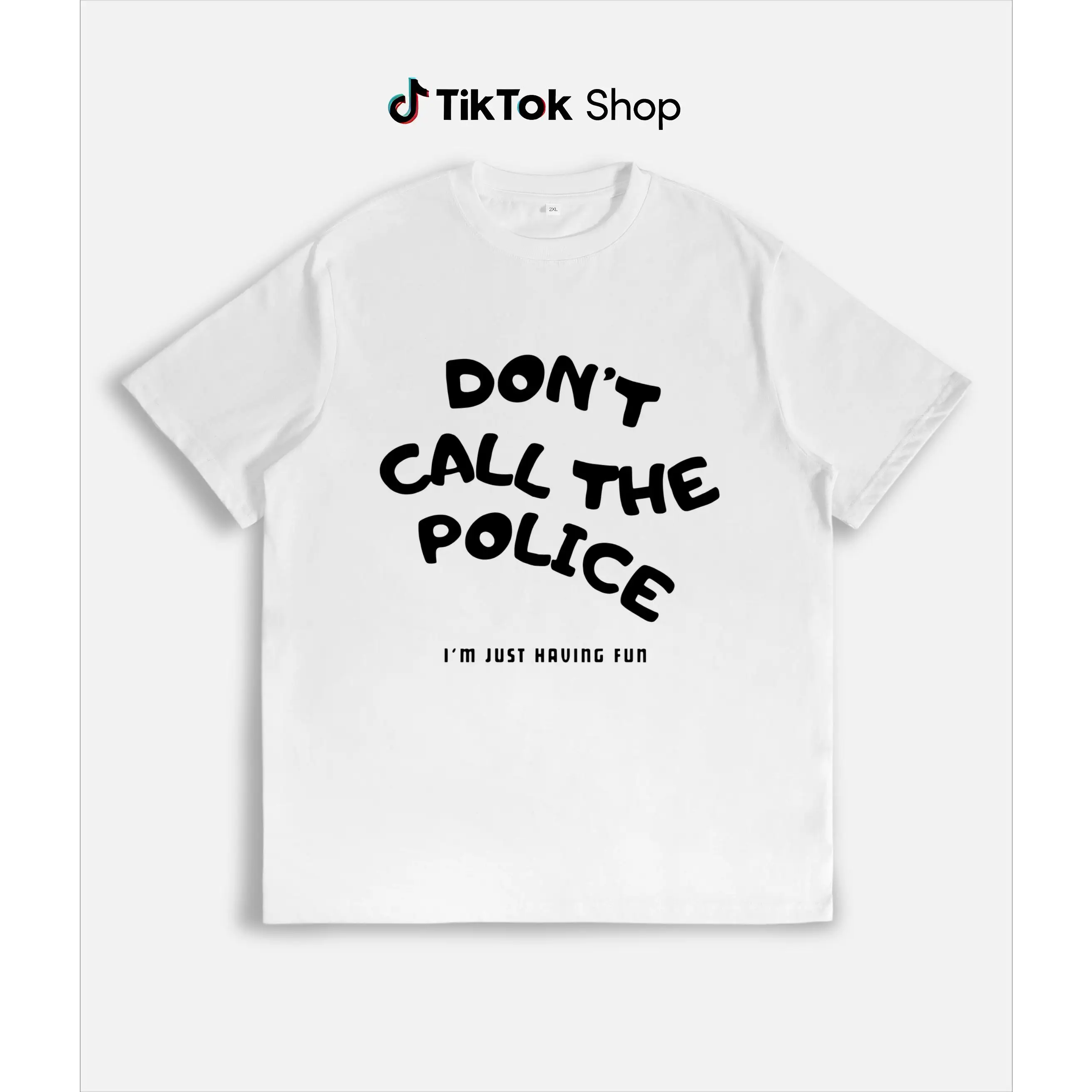 

Humorous and Quirky T - Shirt: Make a Statement with a Witty "I'M JUST HAVING FUN" Design