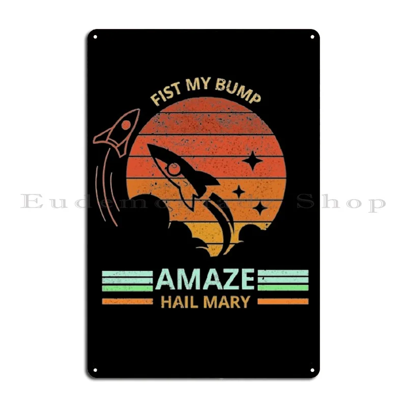 Project Hail Mary Metal Plaque Vintage Wall Mural Character Kitchen Create Tin Sign Poster