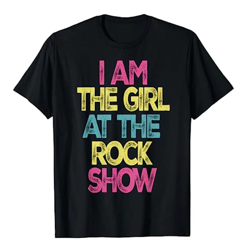 

Vintage I Am The Girl At The Rock Show, Rock Music Lover Tee T-Shirt Punk Style Funny Letters Printed Graphic Tee Concert Tops