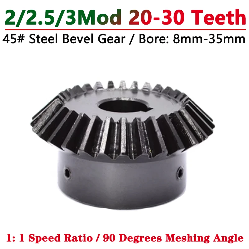 1pcs 1:1 Bevel Gear 2/2.5/3Mod 20/25/30 Teeth 90 Degrees Meshing Angle Steel Gear 2/2.5/3 Module 20T 25T 30T Bore 8mm-35mm