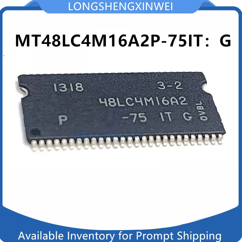 1PCS Original MT48LC4M16A2P-75IT:G 48LC4M16A2 TSOP-54 Storage Chip DRAM 64Mb in Stock