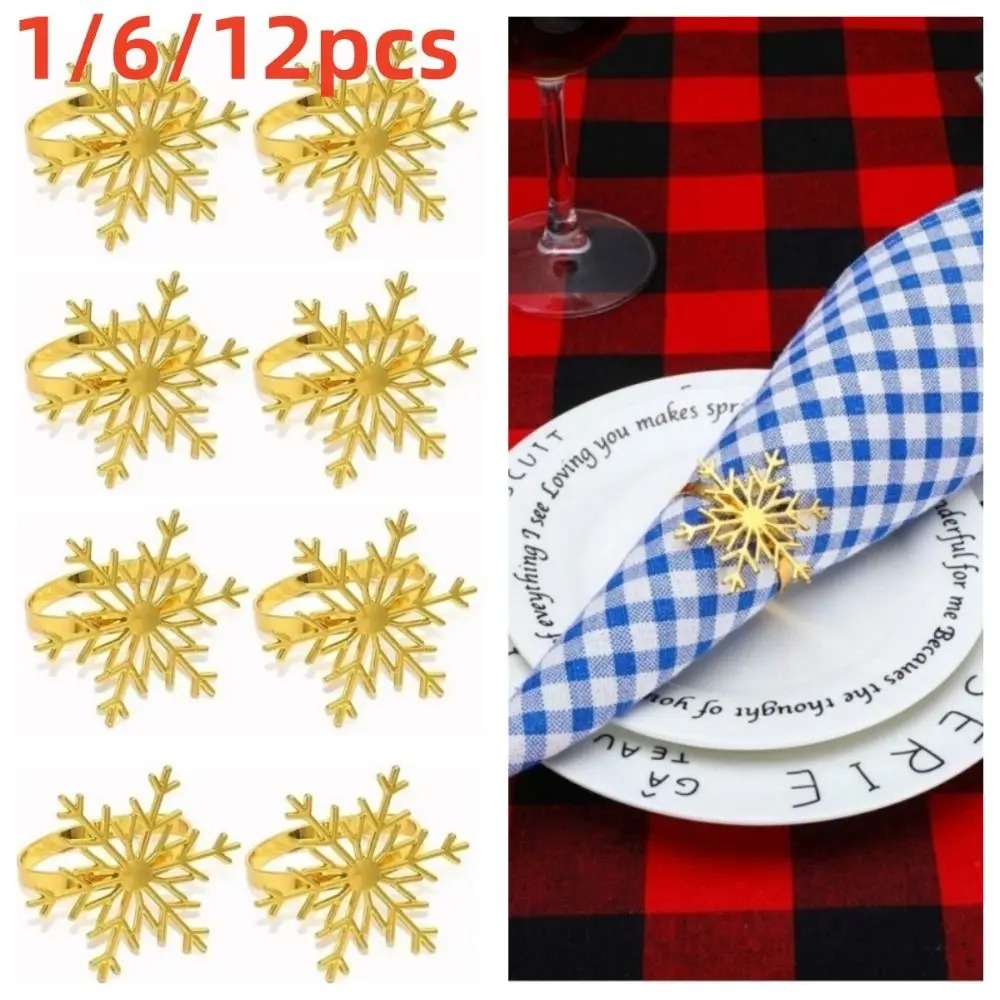 1/6/12pcs Silver/Gold Snowflake Napkin Ring Buckles Christmas Holiday Metal Napkin Holder New Year Gift Dinnig Table Decoration